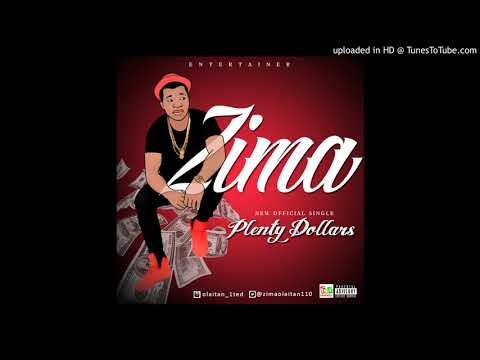 Zima - Plenty Dollars ( OFFICIAL AUDIO )
