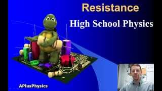 High School Physics - Resistance, Resistors, and Resistivity