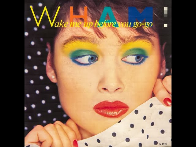 Vídeo relacionado con Wake me up before you go-go/same instrumental (7" Vinyl Single)(1984)(Epic EPCA 4440)
