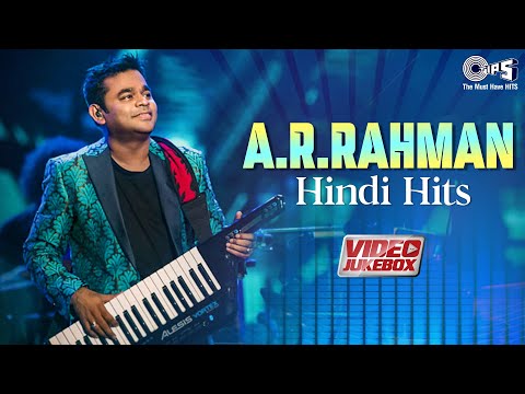 AR Rahman Hindi Songs | Birthday Special | Hindi Hits | AR Rahman Songs | New Song | Video Jukebox