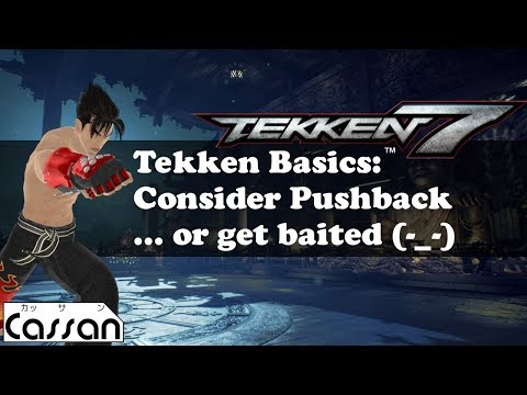 Tekken 7 - Basics - Consider Pushback when labbing