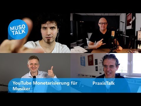 Selbstvermarktung für Musiker über YouTube Monetarisierung - PraxisTalk Teil 1