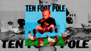 Ten Foot Pole - Rev [Full - 1994]