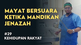Download lagu Mayat Bergerak Waktu Urusakan Jenazah - Ustaz Rafie Zainal | Kehidupan Rakyat #29 mp3
