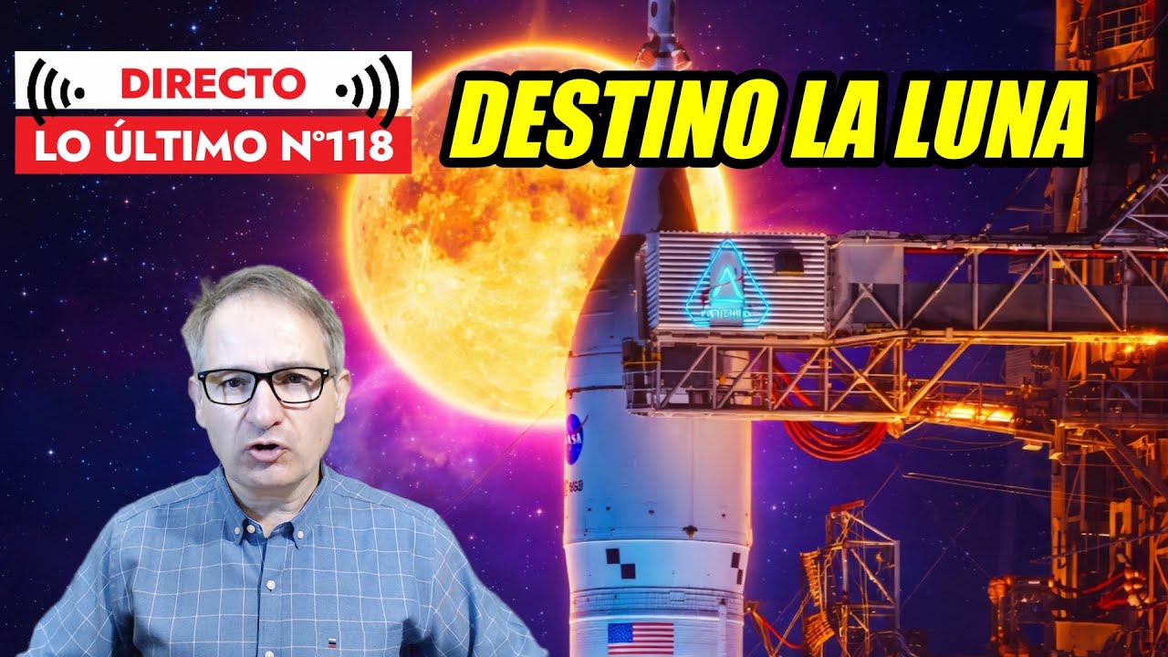Lo Último 118 🟥 ¿Existe una CONSPIRACIÓN de las BOMBILLAS LED? | ARTEMIS lista para ir a la LUNA