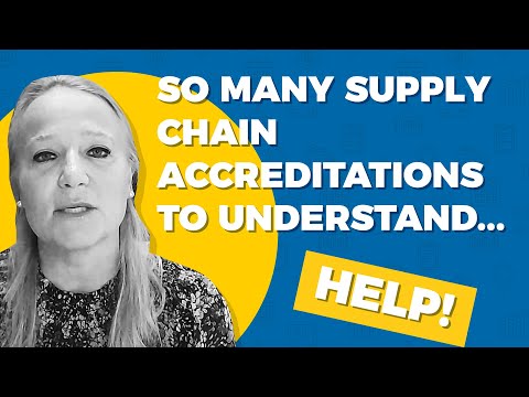 How can I make sense of all the supply chain accreditations out there?