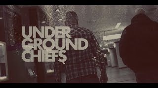 Undergroundchiefs Music Video