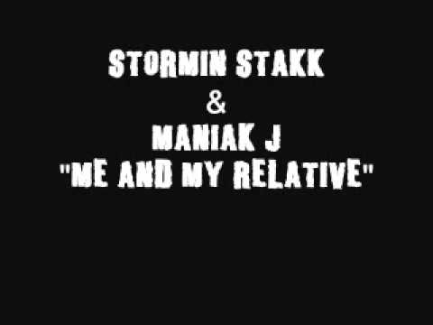 Stormin Stakk & Maniak J 