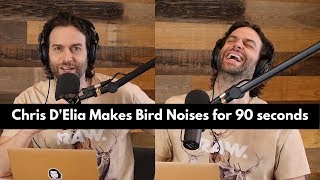 Chris D'Elia Bird Noises