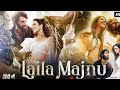 Laila Majnu Full Movie Tripti Dimri Avinash Tiwary Romantic Love Story Bollywood Movie