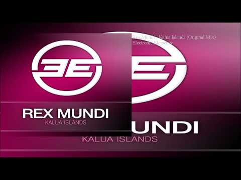 Rex Mundi - Kalua Islands (Original Mix)