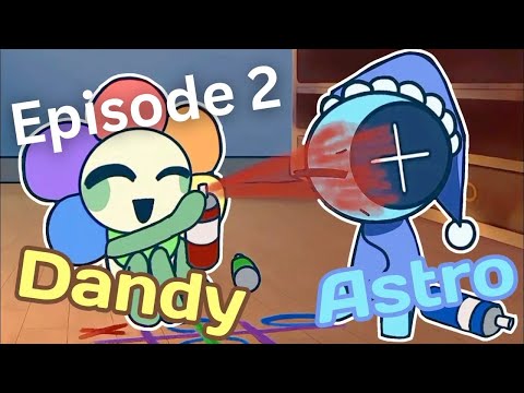 Dandy’s Story: The First Meeting🌟