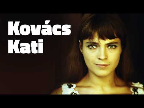 Kovács Kati: Egy hamvas arcú kisgyerek (Kovács Kati legnagyobb slágerei)