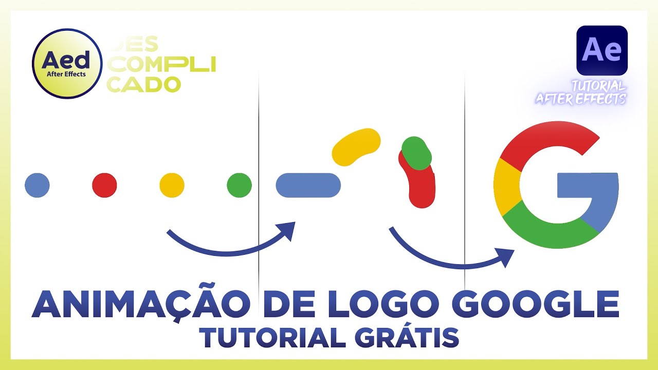 TUTORIAL AVANÇADO - Como fazer animação da logo do Google no After Effects