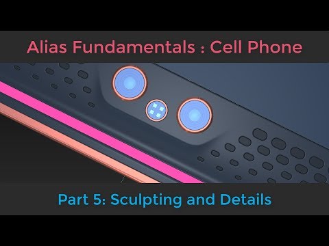 Alias Fundamentals: Cell Phone part 5