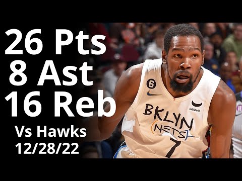 Kevin Durant 26 Pts 16 Reb 8 Ast vs Hawks Highlights