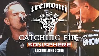 TREMONTI - Catching Fire (Live at Sonisphere)