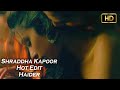 Shraddha Kapoor Hottest HD Video Ever In Haider Every Hot Frame Captured