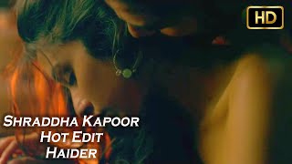 Shraddha Kapoor Hottest HD Video Ever in Haider  E