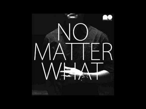 Video thumbnail for No Matter What