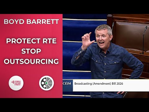 Richard Boyd Barrett warns bill will hollow out RTE