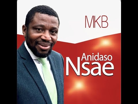 Anidaso Nsaɛ - MKB