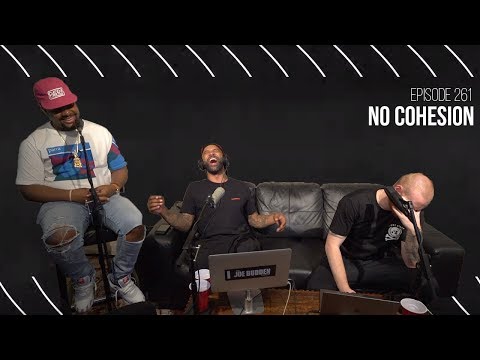 The Joe Budden Podcast Episode 261 | No Cohesion