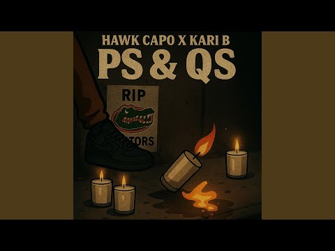 P'S and Q's (feat. Hawk Capo)