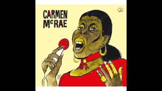 Carmen McRae - Last Night When We Were Young