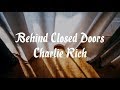 Behind Closed Doors - Charlie Rich (with lyrics)