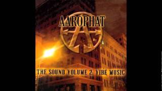 Aarophat - Vibe Music