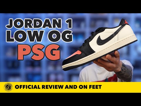 Air Jordan 1 Low OG 'Paris Saint-Germain (PSG)' In Depth Review and On Feet!