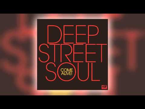 04 Deep Street Soul - Soul's Come Alive [Freestyle Records]