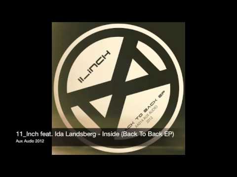 11_Inch feat. Ida Landsberg - Inside