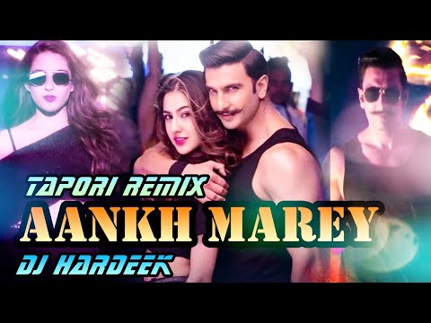 Aankh Marey Remix | Dj Hardeek | Tapori Remix | Simmba | Ranveer Singh | Sara Ali Khan | Neha Kakkar