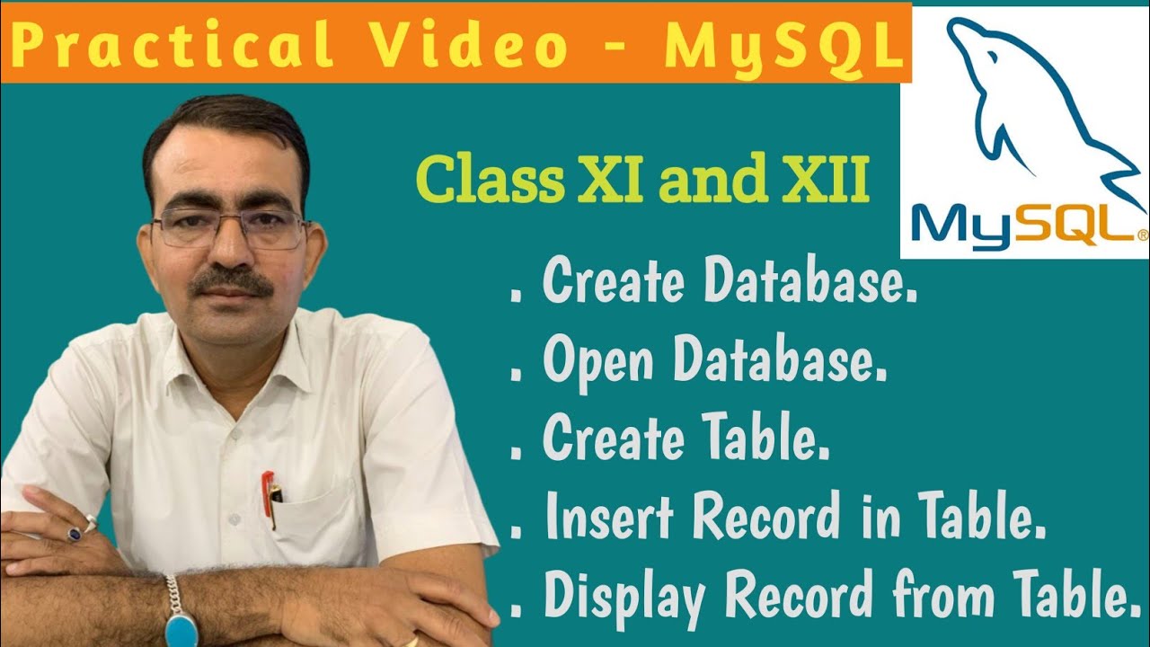 MySQL Practical | Class XI and XII