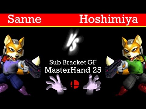 MasterHand 25 Sub Bracket GF - Sanne(Fox) vs. Hoshimiya(Fox)