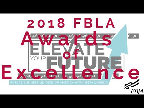 2018 FBLA NLC - Awards of Excellence Ceremony