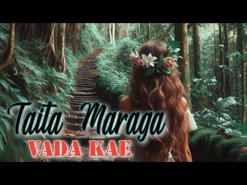 Taita Maraga - Vada Kae