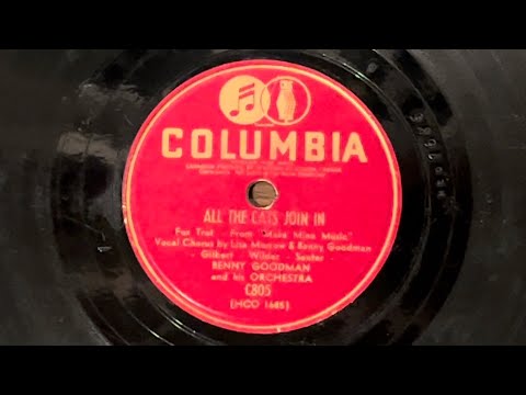 BENNY GOODMAN AND HIS ORCHESTRA - ALL THE CATS JOIN IN (1946) 78 RPM (MORROW AND GOODMAN, VOCAL)