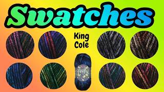 WoW How Gorgeous! Swatching the Firefly Yarn by King Cole