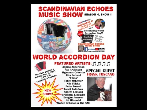 "Scandinavian Echoes" Celebrates World Accordion Day 2021 with your Host Jeanne Eriksson - 1.5 Hour