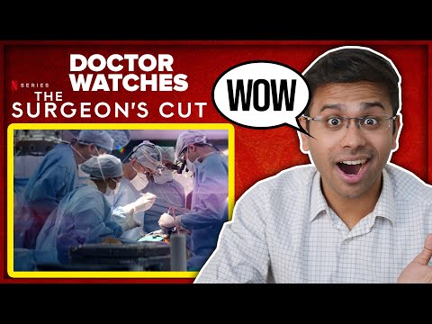 Doctor Watches Netflix's The Surgeon’s Cut | Character Introduction and Trailer Breakdown.