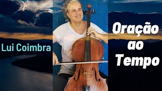 Lui Coimbra - Oração ao Tempo de Caetano Veloso