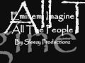 Eminem Imagine All The People 