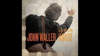 John Waller Yes