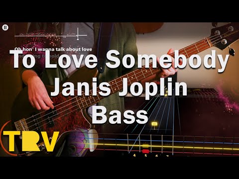 To Love Somebody - Janis Joplin Bass Cover | Rocksmith+