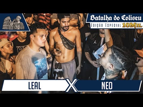 NEO X LEAL - 2ª FASE - 25ª BATALHA DO COLISEU
