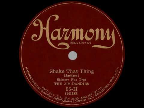 The Jim-Dandies: SHAKE THAT THING (1925)