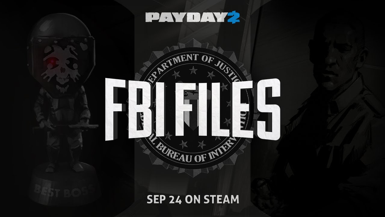 PAYDAY 2: The FBI Files & New Enemy Trailer - YouTube